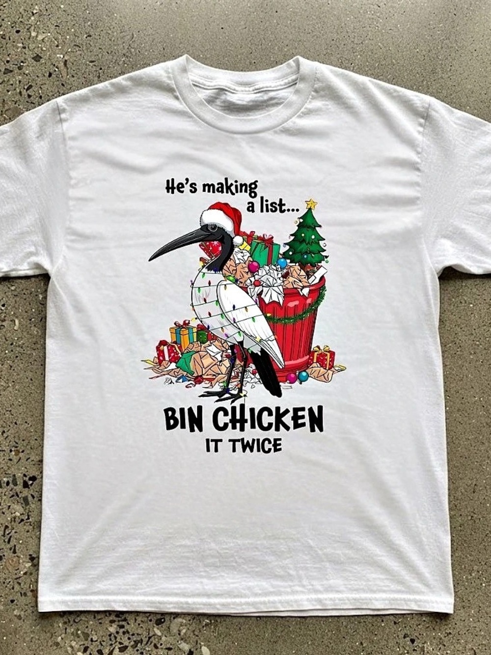 Bin Chicken He Is Making A List Check It Twice Christmas Santa Hat Vintage White